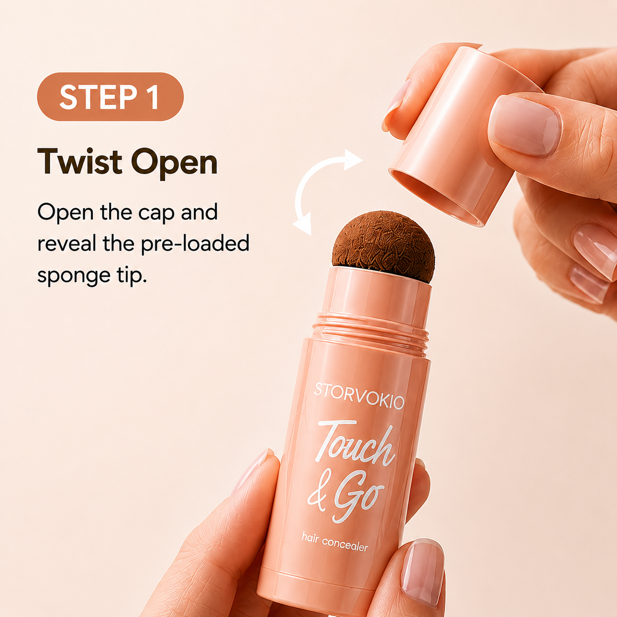 Step 1 Twist Open